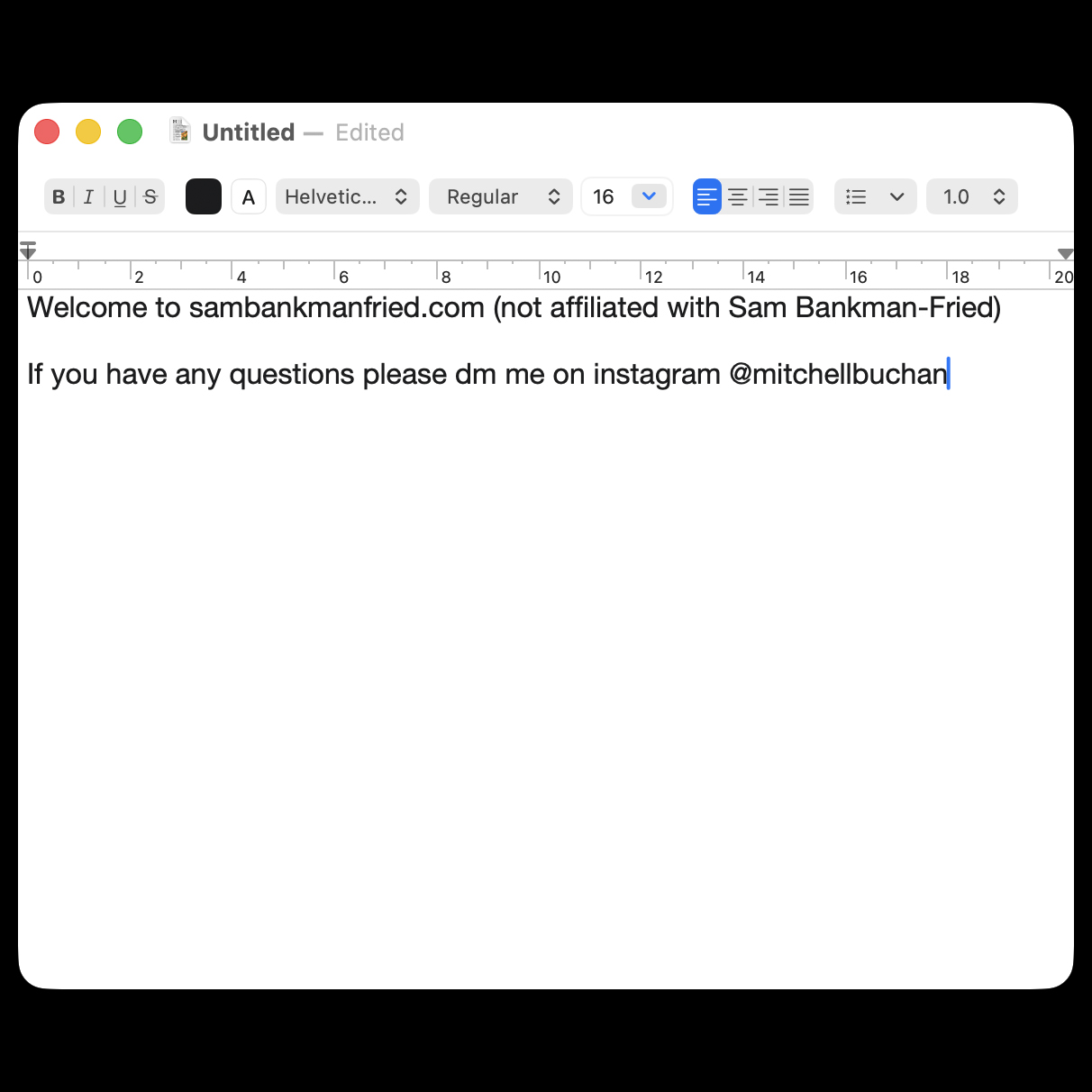Welcome to sambankmanfried.com (not affiliated with Sam Bankman-Fried) - If you have any questions please dm me on instagram @mitchellbuchan